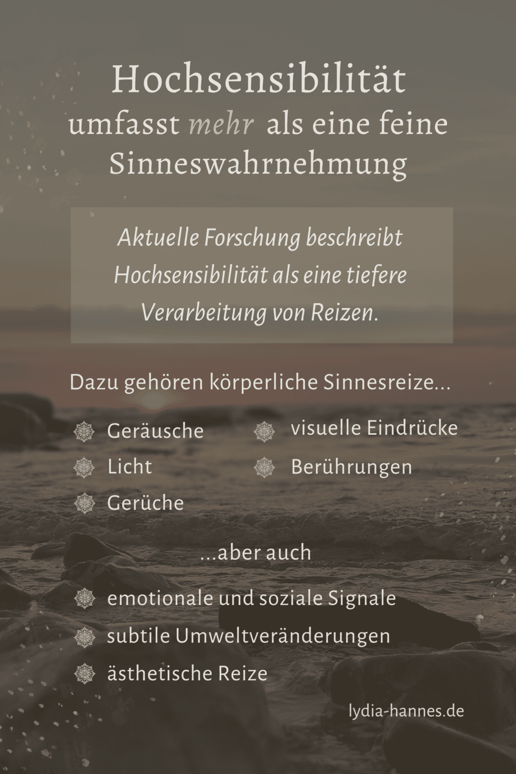 Hochsensibilität umfasst mehr als eine feine Sinneswahrnehmung.